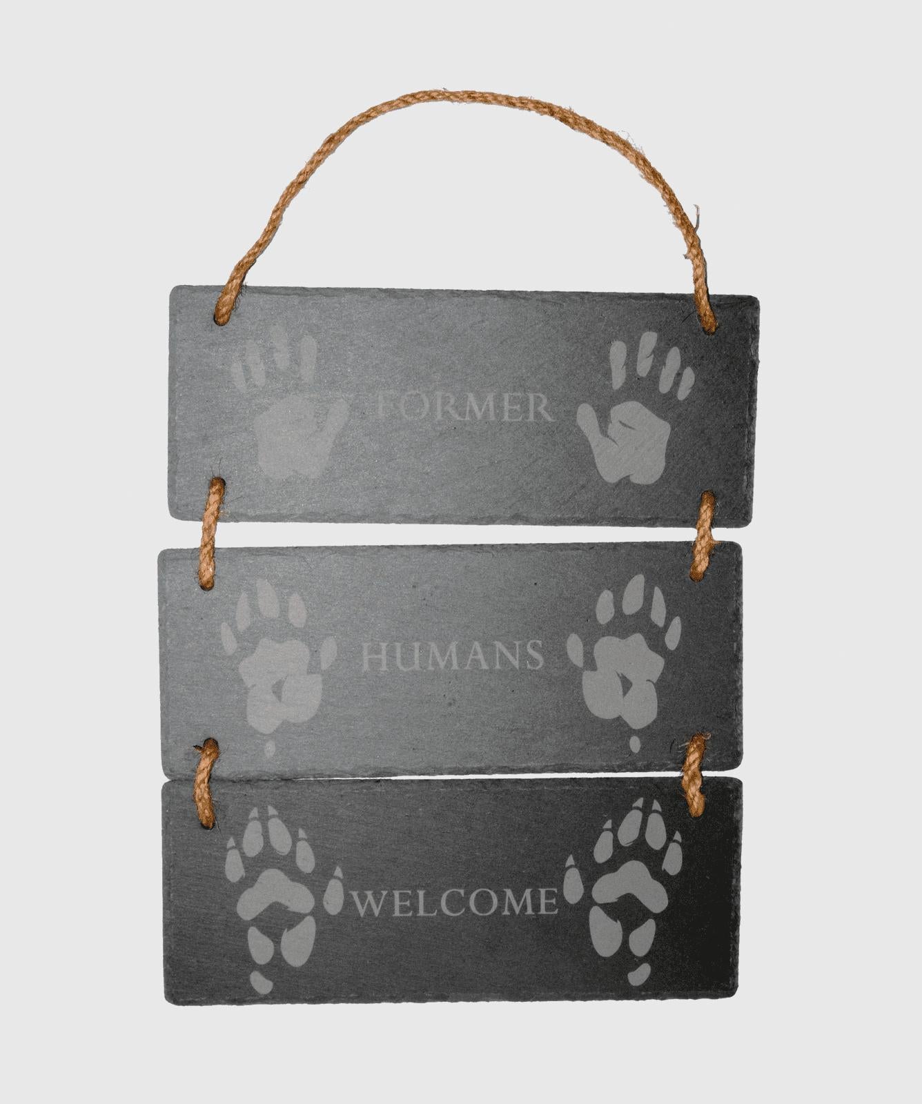 Former Humans Welcome Sign Home Furniture